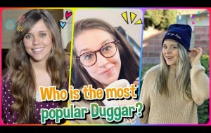 DUGGAR FAMOUS!!! Who Is The Most Popular Duggar?